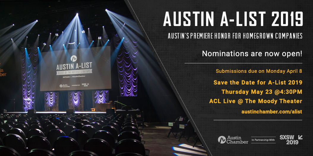 Austin Chamber’s Austin A-List Nominations Are Open Until Monday, April 8, 2019!