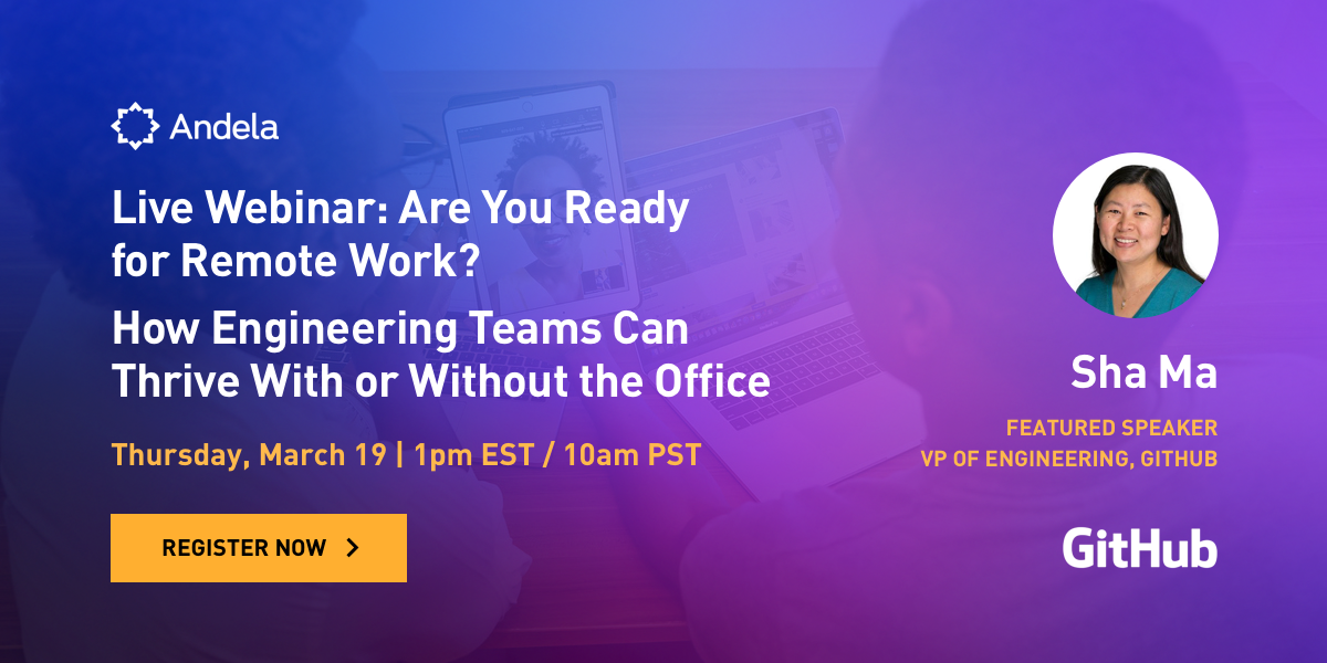If Your Engineering Team is Forced to Work Remote, It Doesn’t Have to Slow You Down