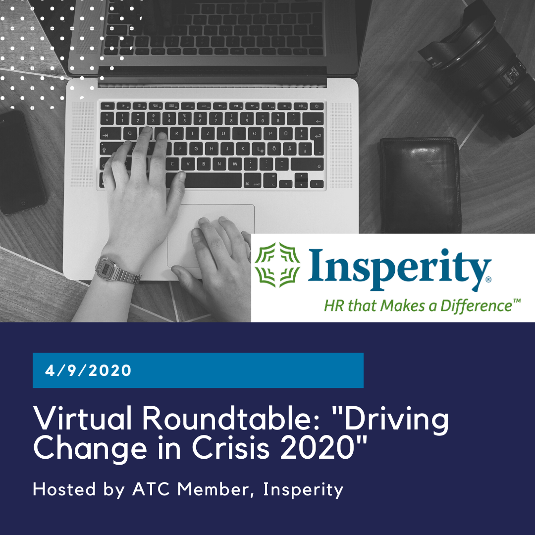 Virtual Roundtable: “Driving Change in Crisis 2020” hosted by Insperity