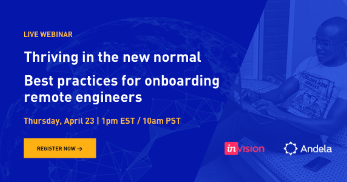 Thriving in the New Normal: Best Practices for Onboarding Remote Engineers