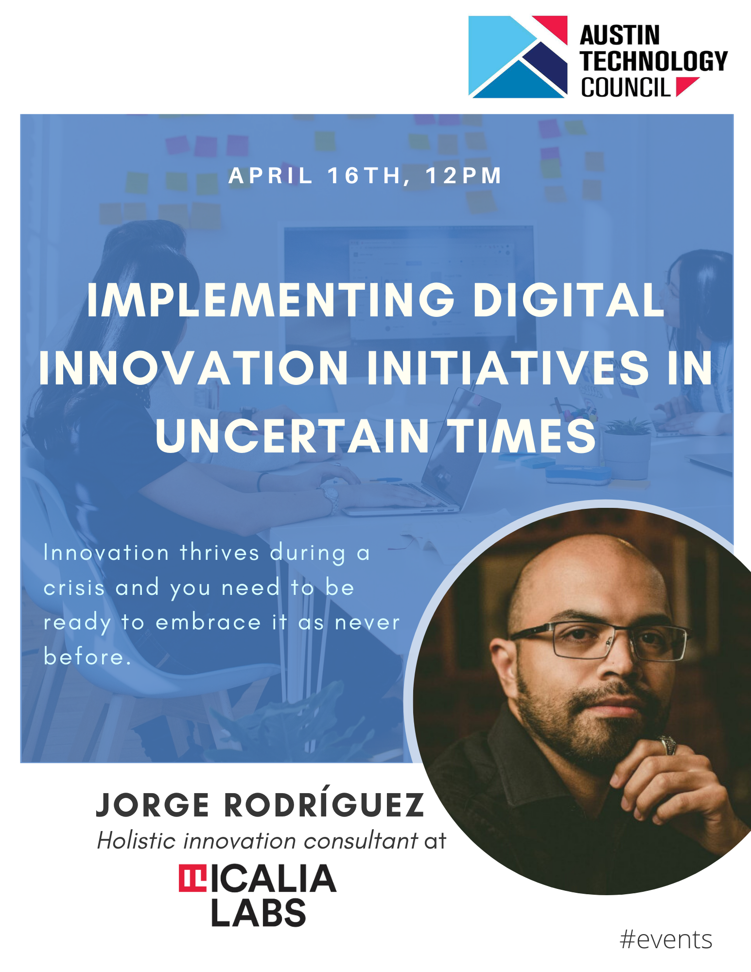 Implementing Digital Innovation Initiatives in Uncertain Times