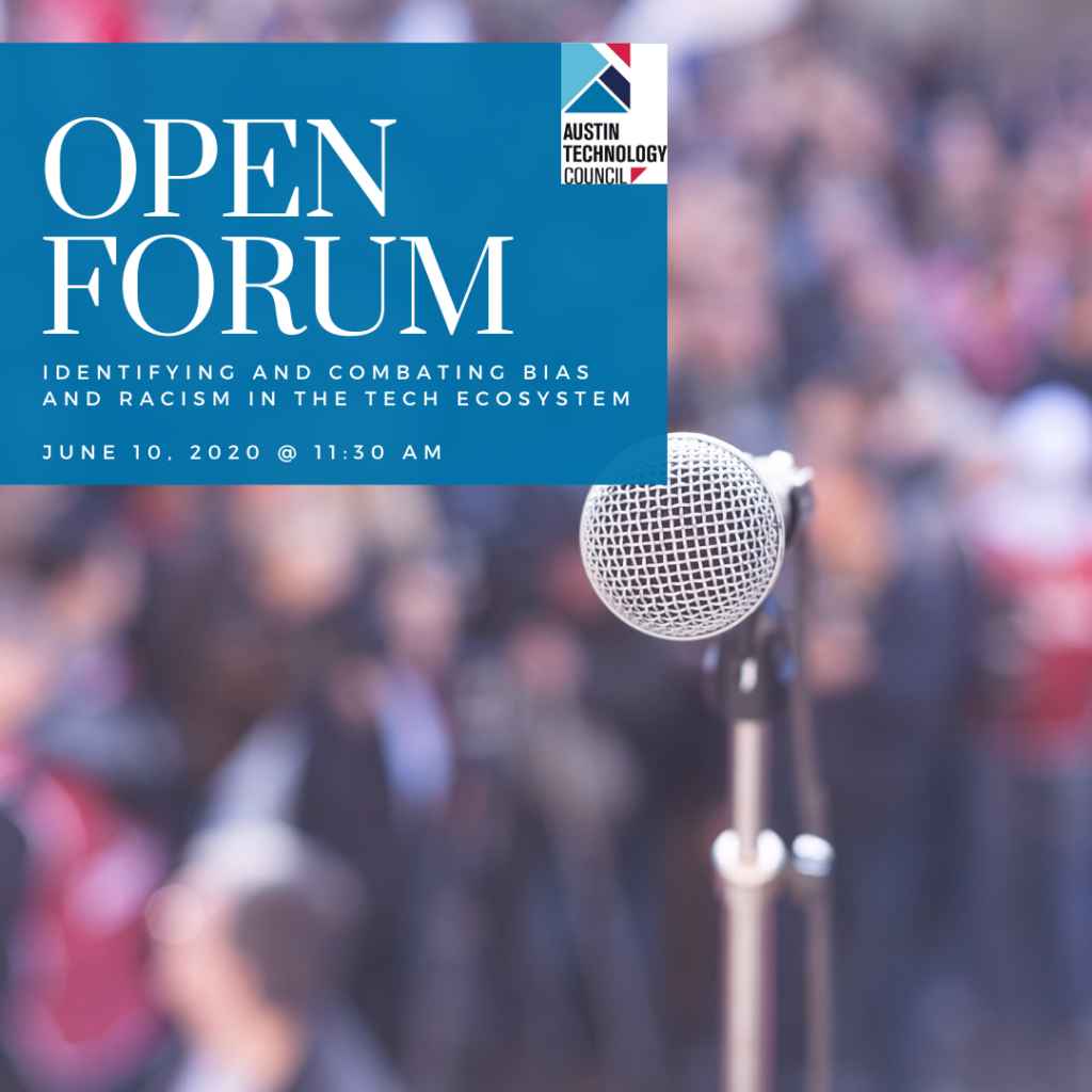 Open Forum Identifying and Combating Bias and Racism in the Tech