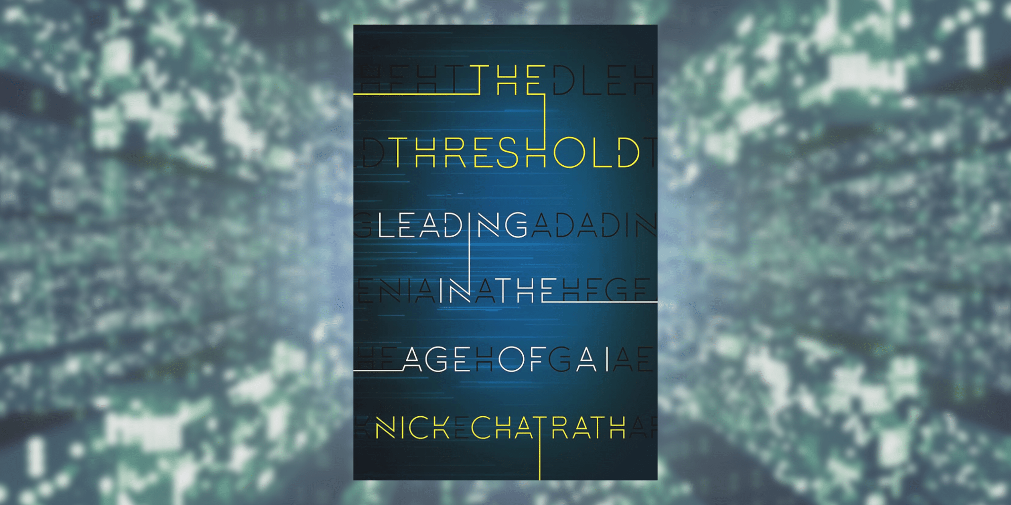 Discussion of “The Threshold: Leading in the Age of AI”