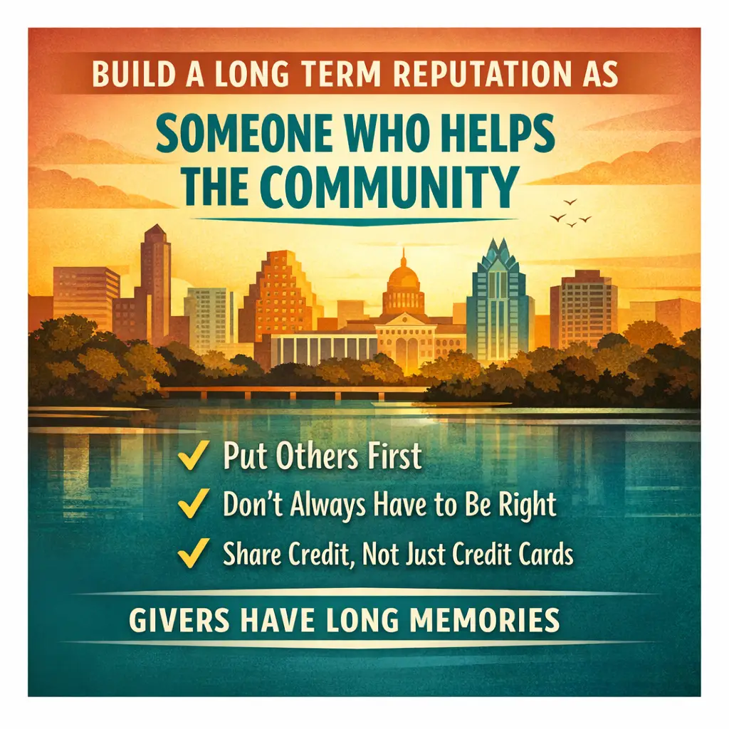 How to get known in Austin and build an individual reputation and company brand
